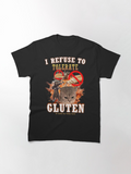 Men's T-Shirt I Refuse To Tolerate Gluten With Angry Kitten Among Bread Slice