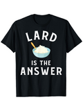 Men's T-Shirt Lard Is The Answer Blue Bowl With Creamy Lard Illustration