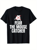 Men's T-Shirt Fear The Mouse Catcher Bold Letters With Crossed Mouse Graphic