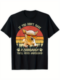 Men's T-Shirt If You Dont Have A Chihuahua Youll Never Understand Sunset With Sunglasses Dog And Paw Prints Chihuahua
