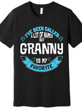 Men's T-Shirt Ive Been Called A Lot Of Names But Granny Is My Favorite With Blue Heart Accents Centered Design