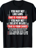 Men's T-Shirt You May Not Like Guns With Red Bold Text Among Rifle Graphics Black T Shirt