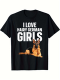 Men's T-Shirt I Love Hairy German Girls Bold White Letters With Photo Realistic Sitting Dog