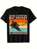Men's T-Shirt School Is Important But Hockey Is Importanter Retro Stripe Hockey Player