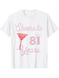 Men's T-Shirt Cheers To Eighty One Happy Dotted Cocktail Glass Years