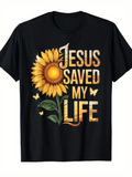 Men's T-Shirt Jesus Saved My Life Sunflower With Gentle Leaves And Three Bright Butterflies