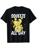 Men's T-Shirt Squeeze All Day Bursting Lemon Slices With Juicy Yellow Citrus Splash Fruit