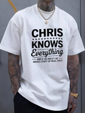 Men's T-Shirt Chris Knows Everything Funny Typography On White Cotton Tee Shirt