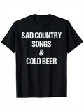 Men's T-Shirt Sad Country Songs Cold Beer Summer Black T Shirt Graphic Print