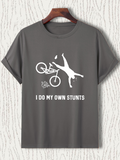 Men's T-Shirt I Do My Own Stunts Dynamic Biking Scene With Figure Flipping Bicycle