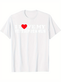 Men's T-Shirt I Love My Heartwarming Phrase On Minimalist White T Shirt