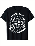 Men's T-Shirt Nature Is My Compass With Classic North South East West Compass
