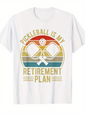 Men's T-Shirt Pickleball Is My Retirement Plan With Retro Colored Sunset And Paddles Ball