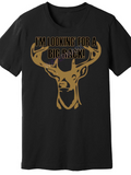 Men's T-Shirt Im Looking For A Big Rack Golden Deer Graphic Antlers On Solid Black Shirt