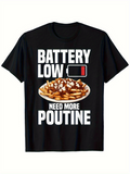 Men's T-Shirt Battery Low With Food Illustration And Cheese Fries Poutine