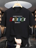 Men's T-Shirt Always Keep A Positive Mindset Colorful Letters On Simple Black T Shirt