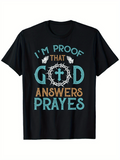 Men's T-Shirt Im Proof That God Answers Prayers Surrounded By Doves And A Thorn Crown Cross