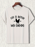 Men's T-Shirt Life Is Better With Playful Chickens And Whimsical Heart Shapes Chicken