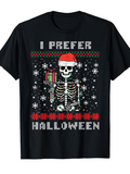 Men's T-Shirt I Prefer Halloween Grinning Skeleton Wearing Santa Hat With Presents And Falling Snowflakes