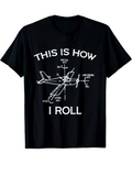 Men's T-Shirt This Is How I Roll With Technical Diagram Of Airplane Blueprint Aircraft