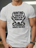 Men's T-Shirt Hunting Solves Most Of My Problems Wild Antlers And Mountains With Two Fishing Fish