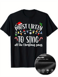 Men's T-Shirt Most Likely To Sing Festive Lights With Candy Cane Motif Christmas T Shirt