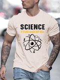 Men's T-Shirt Science Like Magic But Real With Atom Lines And Simple Atomic Symbol