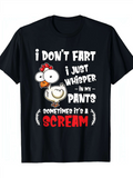 Men's T-Shirt I Dont Fart Funny Chicken Cartoon With Bold Whimsical Humor On Black T Shirt
