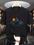 Men's T-Shirt Never Give Up Radiant Sunrise With Snowy Peaks And Majestic Mountain