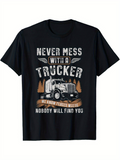 Men's T-Shirt Never Mess With A Trucker Graphic With Forest And Large Semi Truck