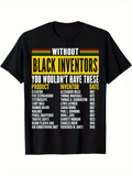 Men's T-Shirt Without Black Inventors Inspiring List Of Historical Achievements On Black T Shirt