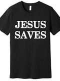 Men's T-Shirt Jesus Saves Bold White Letters On Simple Black Cotton T Shirt