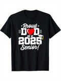 Men's T-Shirt Proud Dad Of A 2025 Senior Design With Graduation Cap Shirt
