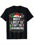 Men's T-Shirt Most Likely To Start The Shenanigans With Candy Canes Christmas Lights And Santa Hat