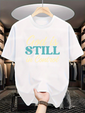 Men's T-Shirt Bold Text Still Reminds Us Of Gods Guidance Letter