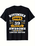 Men's T-Shirt November 1985 Years Of Being Awesome Limited Edition Birthday T Shirt