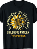 Men's T-Shirt In September We Wear Gold Sunflower And Childhood Cancer Awareness Message