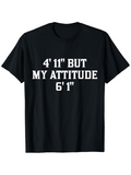 Men's T-Shirt Bold Statement With Contrasting Heights Printed Front Attitude T Shirt