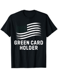 Men's T-Shirt Green Card Holder Stylized Waving American Flag With Bold Lettering