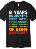 Men's T-Shirt Eight Years Colorful Numbers With Bold Motivational Quote Awesome