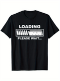 Men's T-Shirt Loading Please Wait Progress Bar With Knives Representing Patience Kitchen
