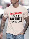Men's T-Shirt Its Official Bold Statement Black Lettering Son In Law T Shirt