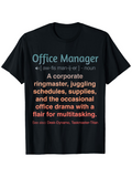Men's T-Shirt Office Manager Juggling Corporate Schedules With Multitasking TShirt