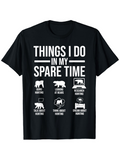 Men's T-Shirt Things I Do In My Spare Time With Silhouettes Of Bears And Hunting Icons