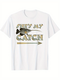 Men's T-Shirt Shes My Catch Metallic Letters With Arrow Through Fish