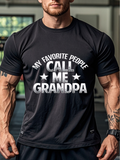 Men's T-Shirt My Favorite People Call Me Grandpa With Bold Lettering And Star Accents T Shirt