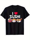 Men's T-Shirt I Love Sushi With Three Smiling Sushi Cartoon Characters