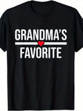 Men's T-Shirt Grandmas Favorite Bold White Letters With A Small Red Heart