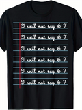 Men's T-Shirt I Will Not Say Among Repeated Blue Ruled Writing On Lined Paper Design