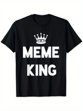 Men's T-Shirt White Crown Above Bold Lettering Meme King T Shirt